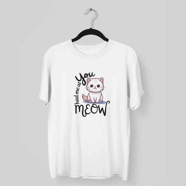 You Had Me At Meow Round Neck Half Sleeve Classic T-Shirt fashionfront