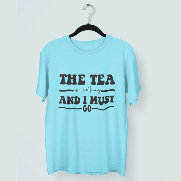 The Tea is Calling and I Must Go Round Neck Half Sleeve Classic T-Shirt fashionfront