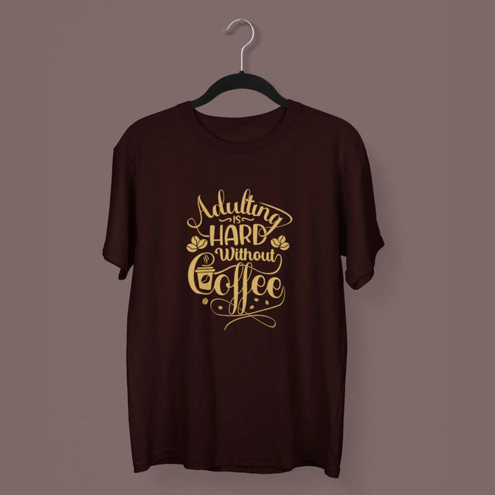 Adulting hard without coffee classic t-shirt fashionfront