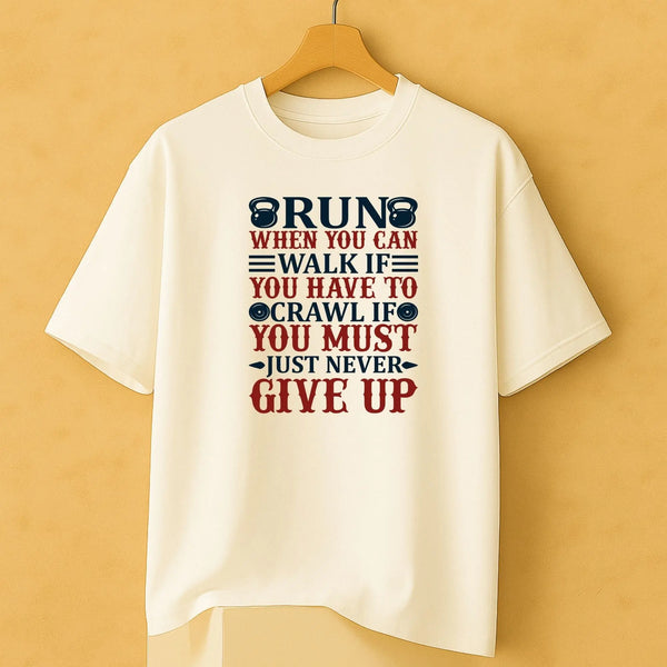 Run When You Can Walk if Round Neck Standard T-Shirt fashionfront