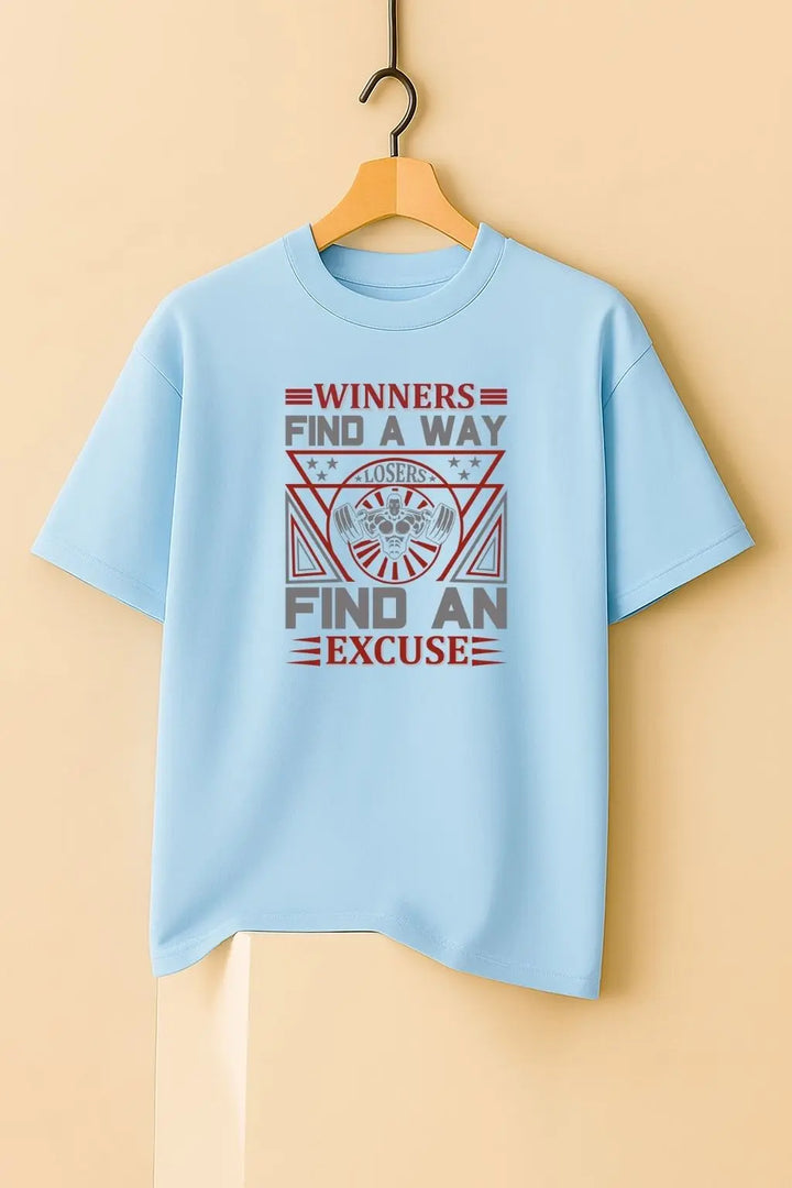 Winners Find A Way Losers Find An Excuse Over Size Classic T-Shirt fashionfront