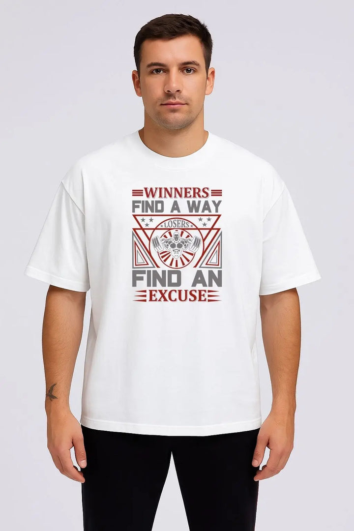 Winners Find A Way Losers Find An Excuse Over Size Classic T-Shirt fashionfront