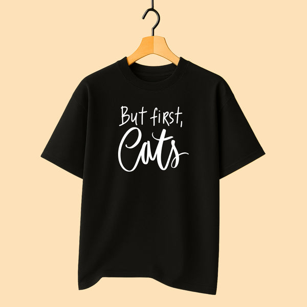 But First, Cats Unisex T-Shirt fashionfront