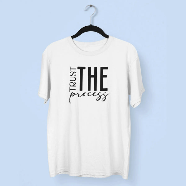 Trust The Process Unisex T-Shirt fashionfront