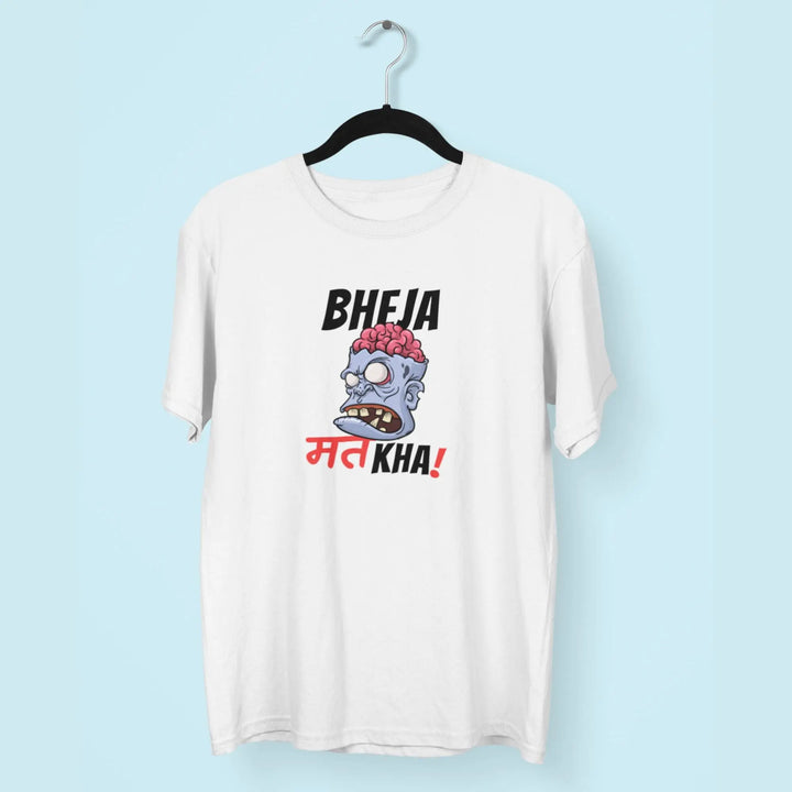 Bheja Mat Kha Unisex T-Shirt fashionfront