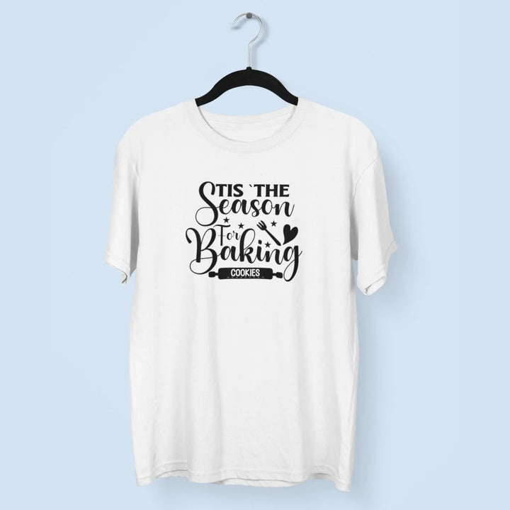 Tis The Season For Baking Cookies Unisex T-Shirt fashionfront