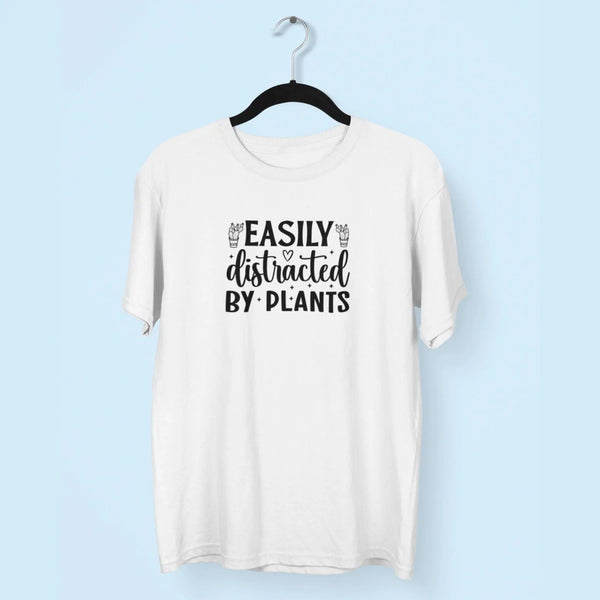 Easily Distracted By Plants Unisex T-Shirt fashionfront