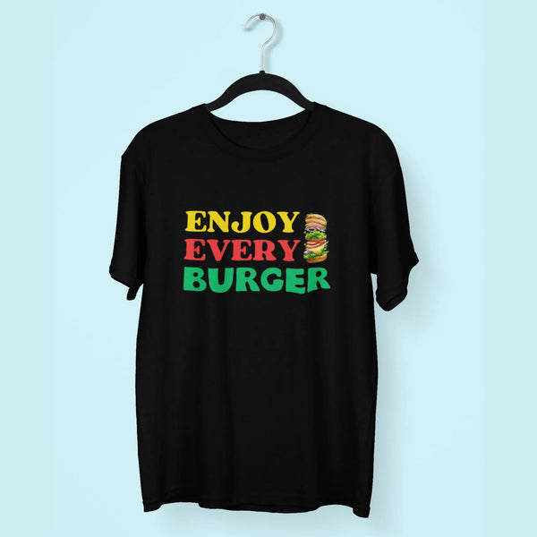 Enjoy Every Burger Round Neck Half Sleeve Classic T-Shirt fashionfront