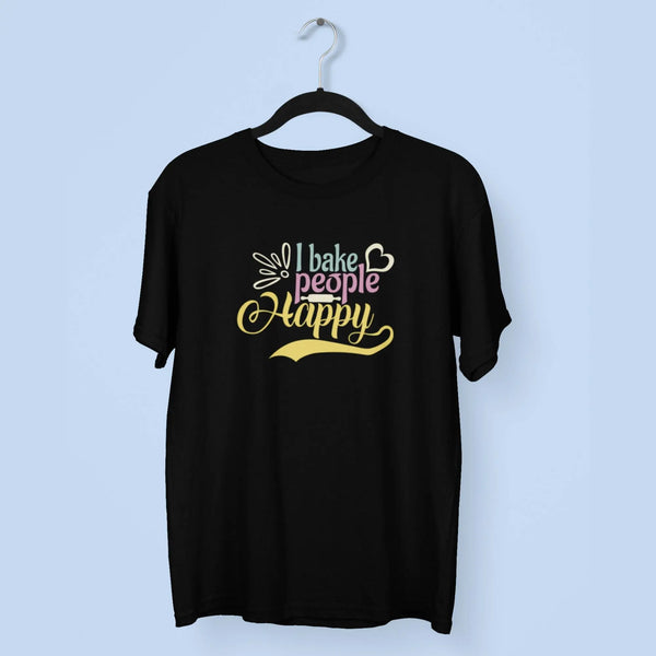 I Bake People Happy Unisex T-Shirt fashionfront