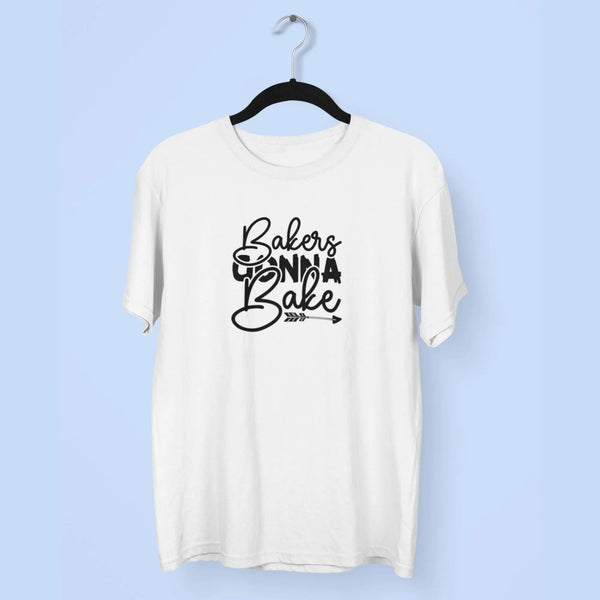 Bakers Gonna Bake Unisex T-Shirt fashionfront