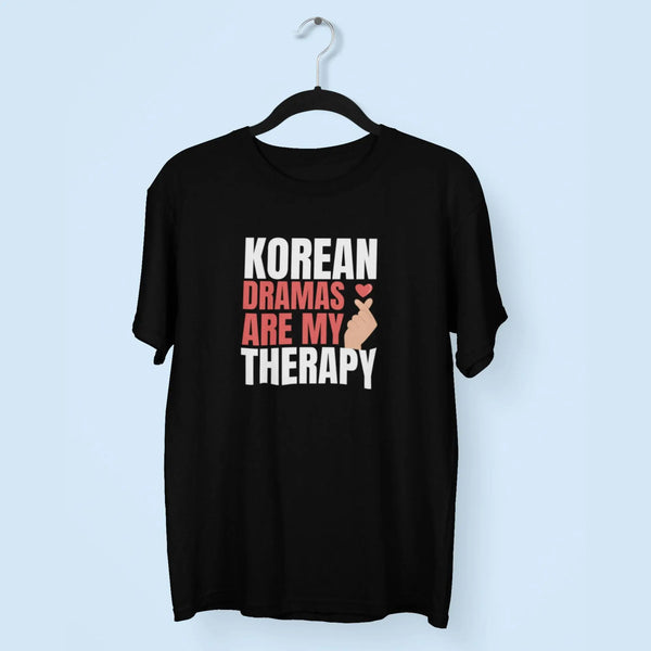 Korean Dramas Are my Therapy Unisex T-Shirt fashionfront
