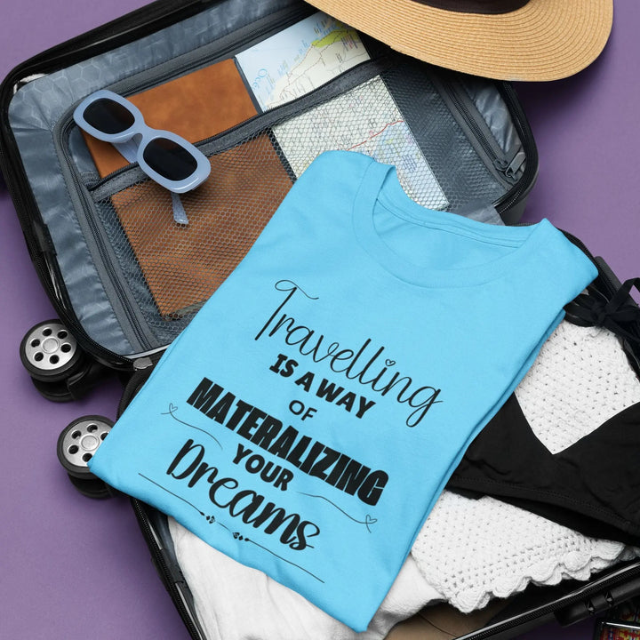 Travelling is a Way of Materalizing Your Dreams Round Neck Half Sleeve Classic T-Shirt fashionfront