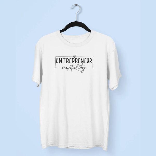 Entrepreneur Mentality Unisex T-Shirt fashionfront