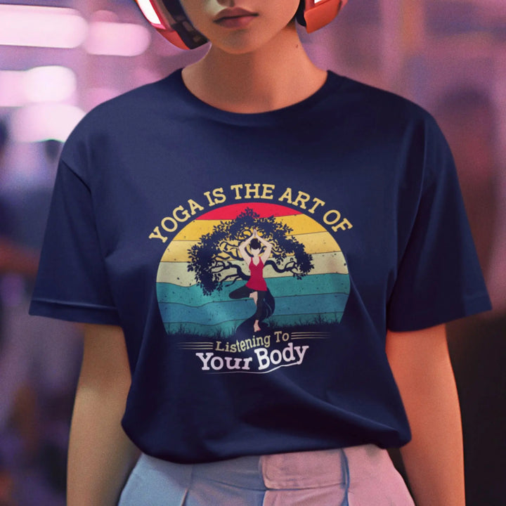 Yoga is the Art Of Listening to Your Body Round Neck Half Sleeve Classic T-Shirt fashionfront