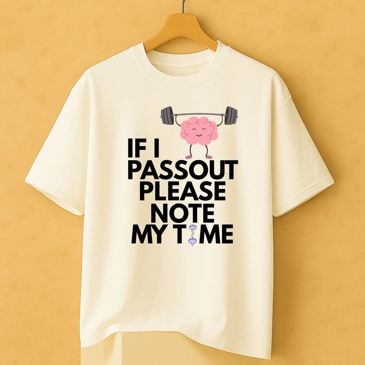 If I Passout Please Note My Time Oversized Standard T-Shirt fashionfront