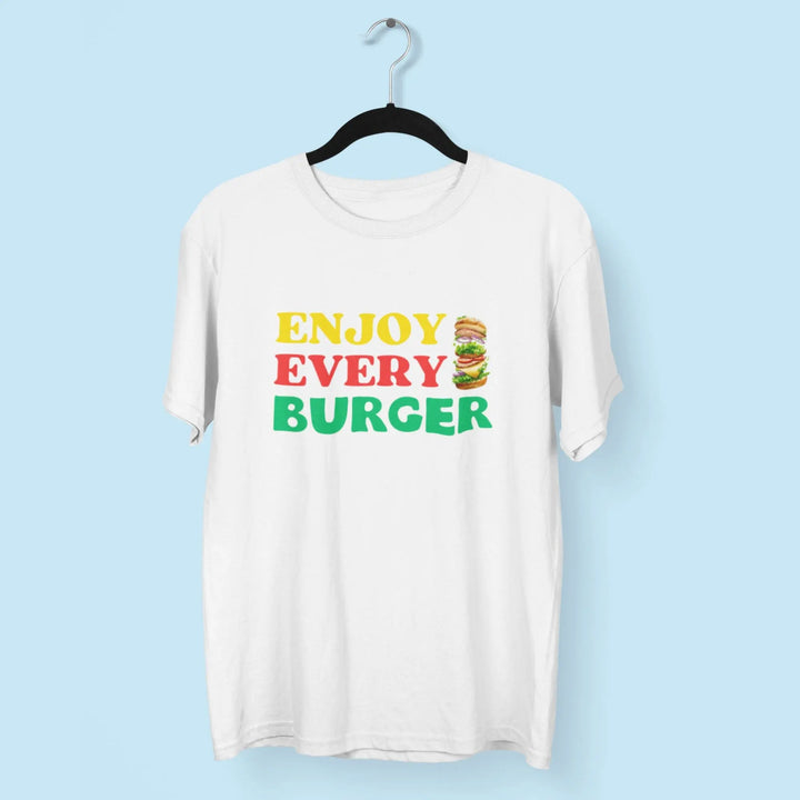 Enjoy Every Burger Round Neck Half Sleeve Classic T-Shirt fashionfront