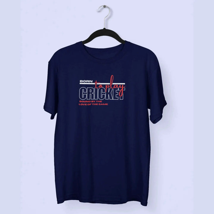 Born To Play Cricket, Bound By The Love Of The Game T-Shirt fashionfront