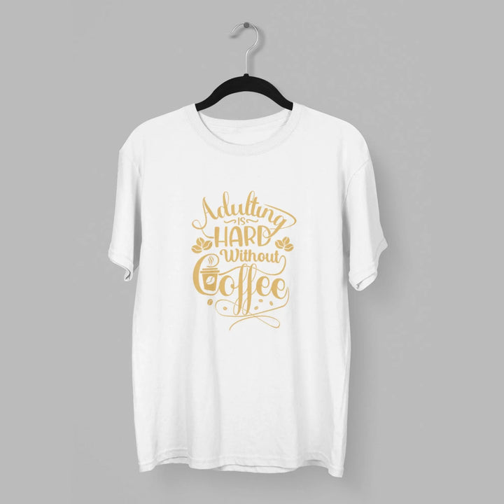 Adulting hard without coffee classic t-shirt fashionfront