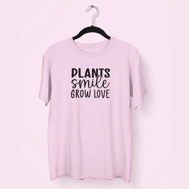 Plants Smile Grow Love Unisex T-Shirt fashionfront