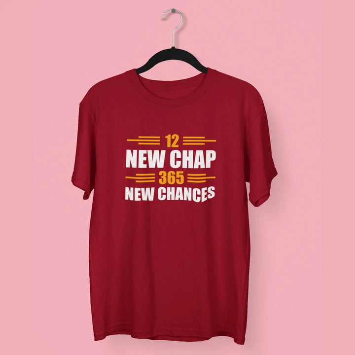 12 New Chap 365 New Chances Round Neck Half Sleeve Classic T-Shirt fashionfront