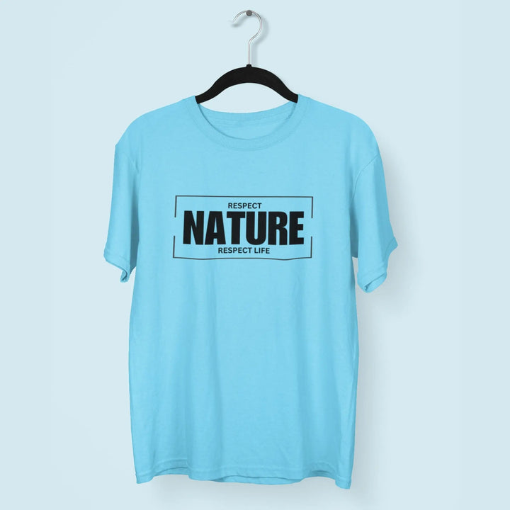 Respect Nature Respect Life Round Neck Half Sleeve Classic T-Shirt fashionfront