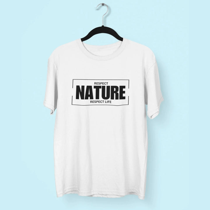 Respect Nature Respect Life Round Neck Half Sleeve Classic T-Shirt fashionfront