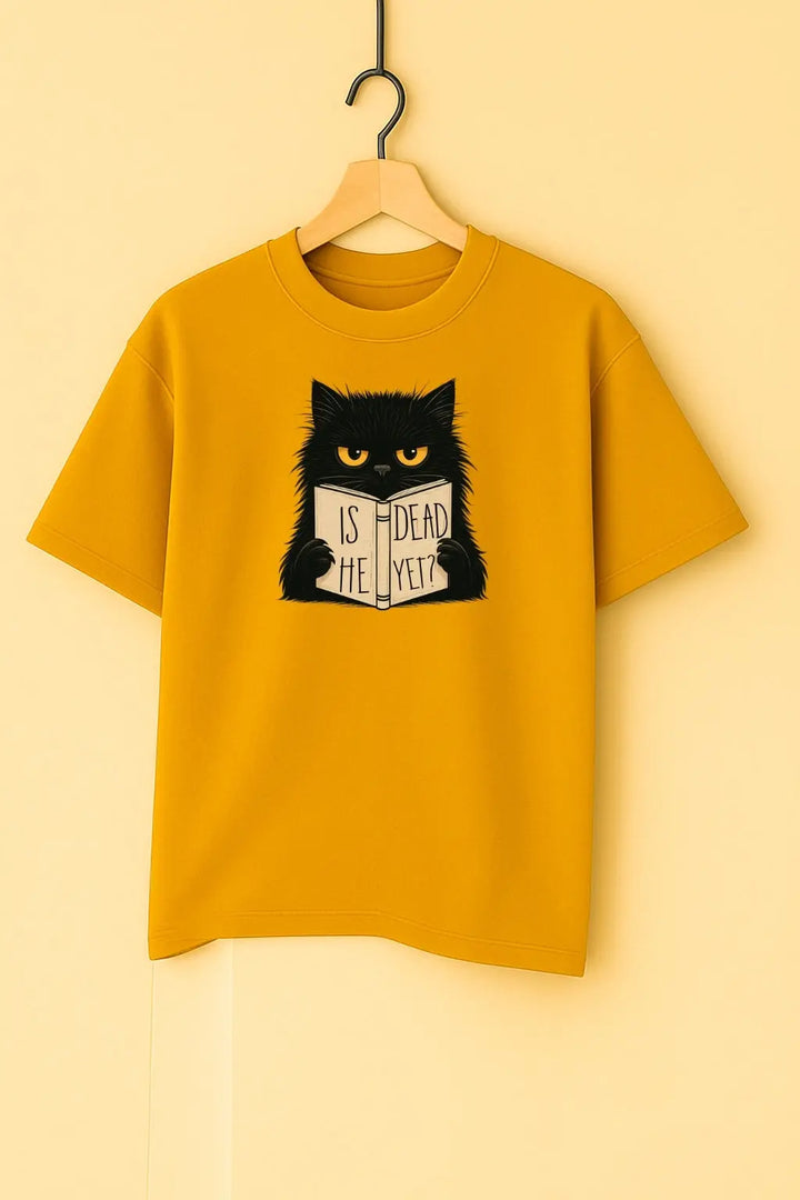 Is Dead He Yet Unisex T-Shirt fashionfront