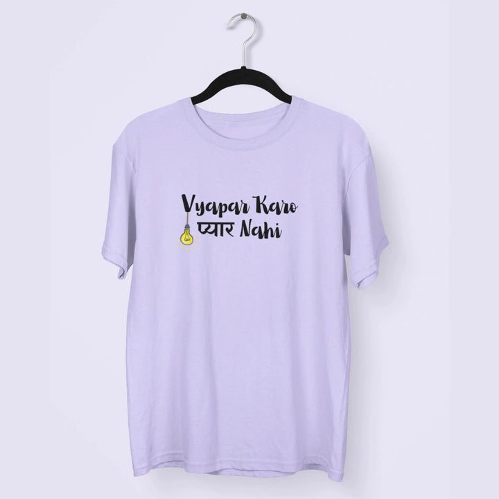 Vyapar Kare Pyar Nahi Unisex T-Shirt fashionfront