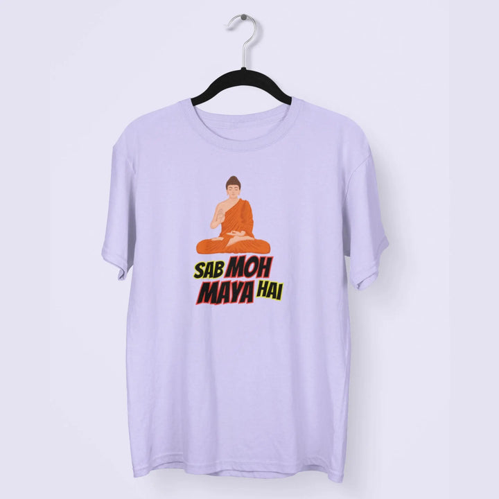 Sab Moh Maya Hai Unisex T-Shirt fashionfront