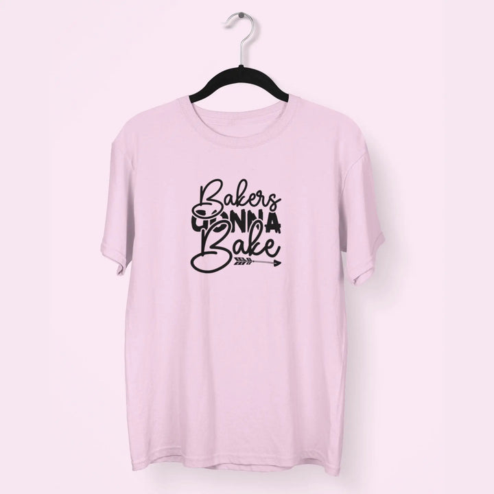 Bakers Gonna Bake Unisex T-Shirt fashionfront