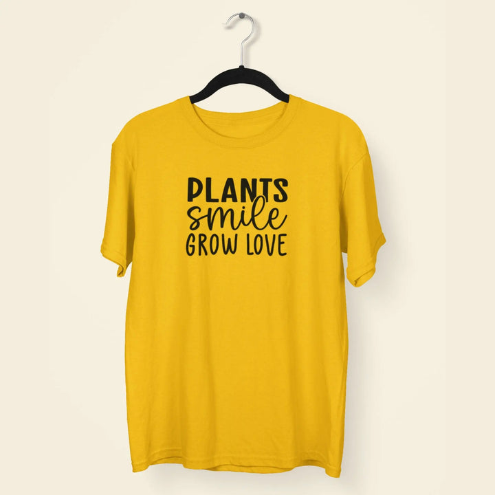 Plants Smile Grow Love Unisex T-Shirt fashionfront