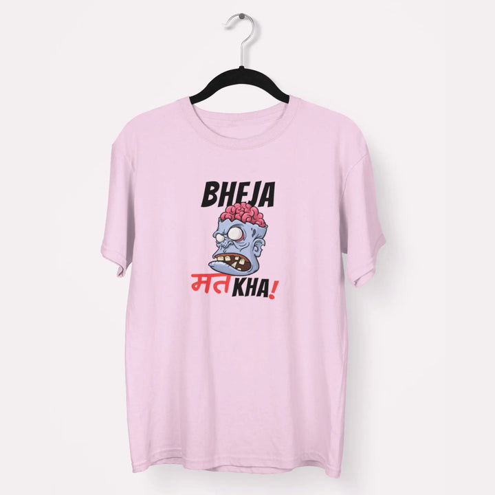 Bheja Mat Kha Unisex T-Shirt fashionfront