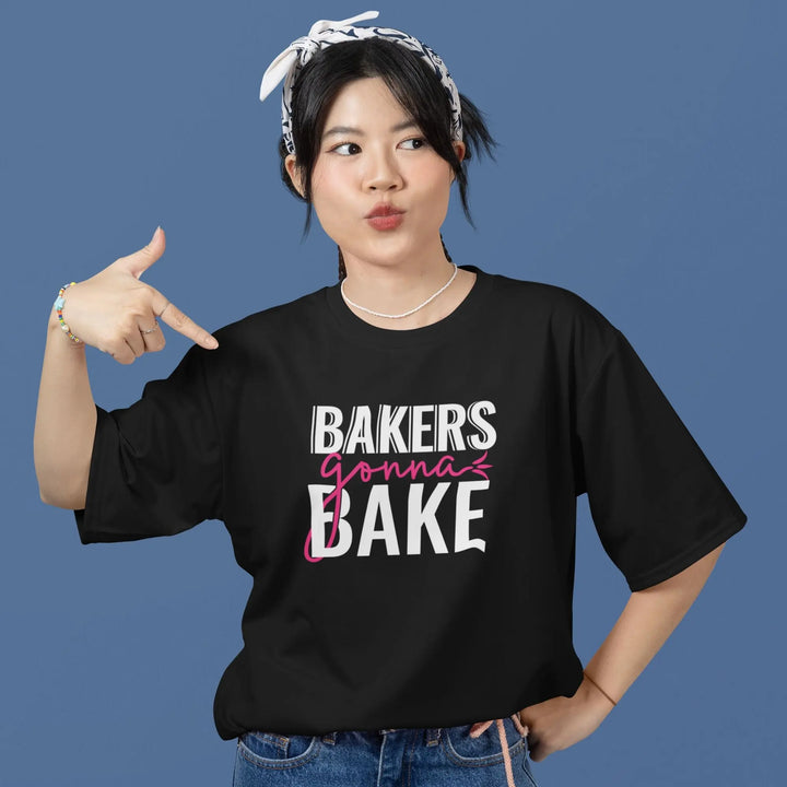 Bakers Gonna Bake Unisex T-Shirt fashionfront
