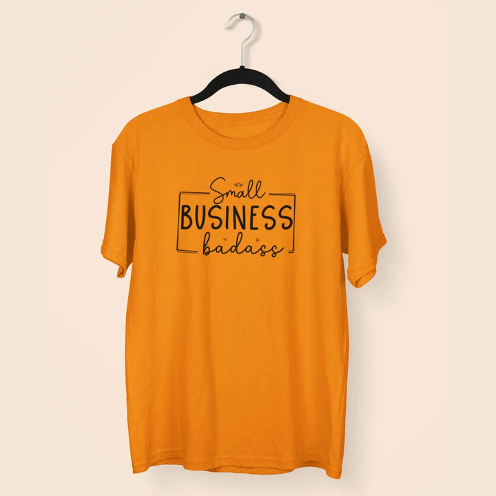Small Business Badass Unisex T-Shirt fashionfront