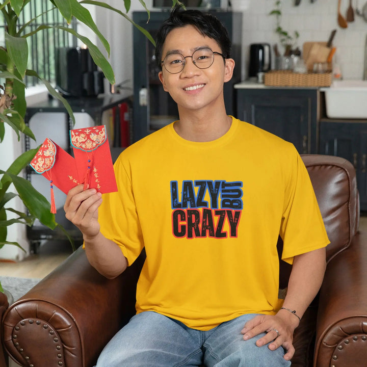 Lazy But Crazy Unisex T-Shirt fashionfront