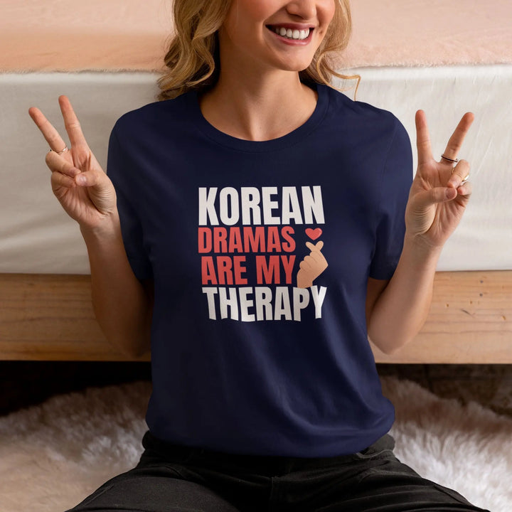 Korean Dramas Are my Therapy Unisex T-Shirt fashionfront