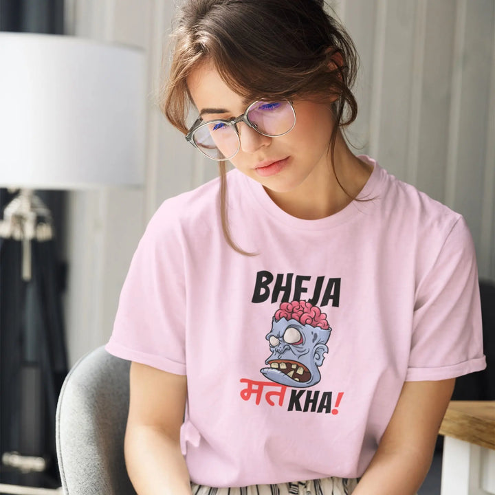 Bheja Mat Kha Unisex T-Shirt fashionfront