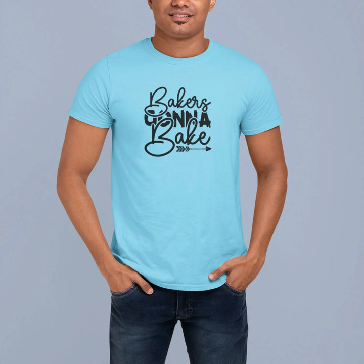 Bakers Gonna Bake Unisex T-Shirt fashionfront